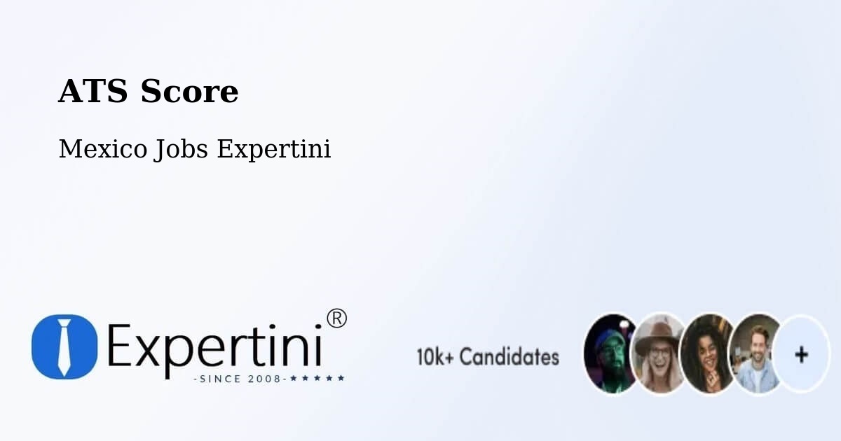 Resume ATS Score & Job Description Match Tool – Llera - Mexico Jobs Expertini