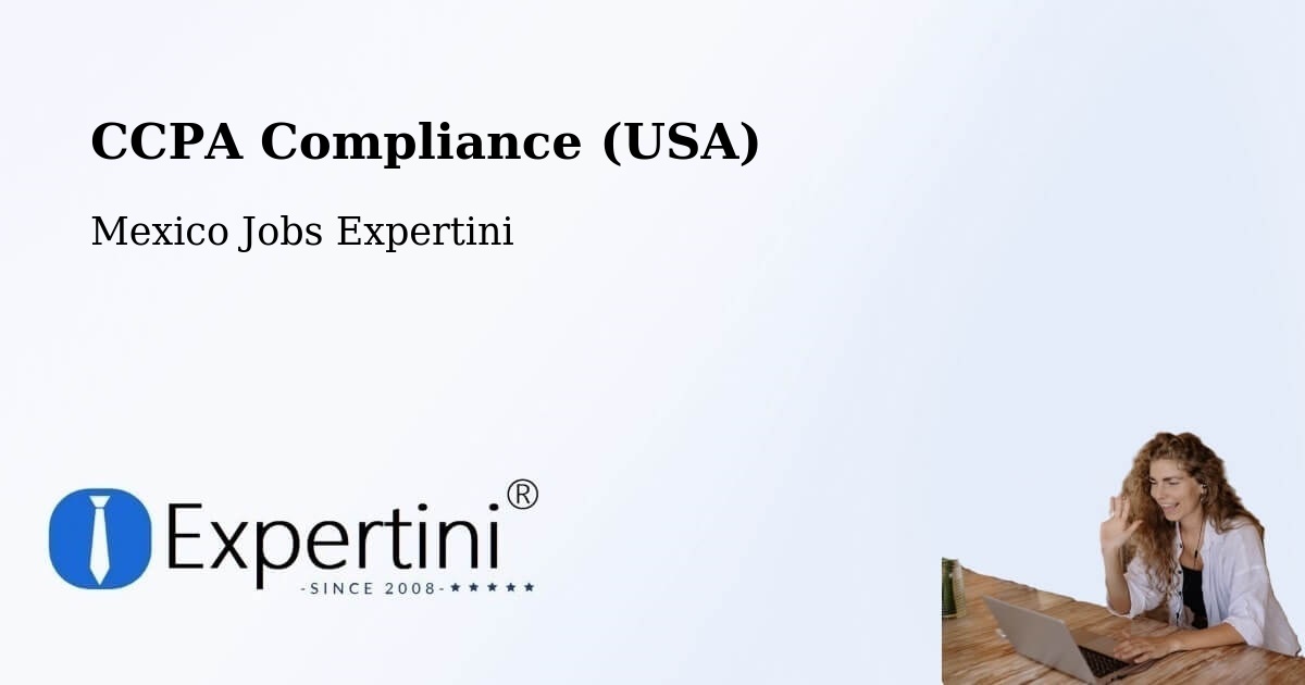 CCPA Privacy Rights & Compliance Notice – Llera - Mexico Jobs Expertini