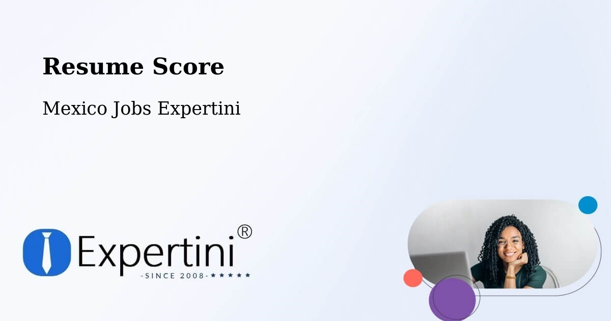 Resume Score & Job Description Match Tool – Llera - Mexico Jobs Expertini
