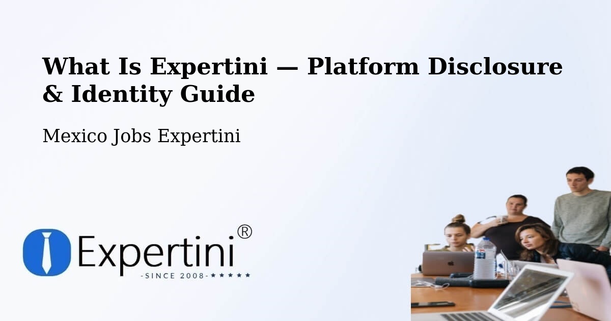 What Is Expertini — Platform Disclosure & Identity Guide – Llera
